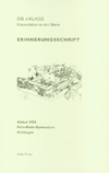 Erinnerungsschrift: Die d-Klasse. Erinnerungsschrift: Die d-Klasse.