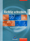 Richtig schreiben Richtig schreiben